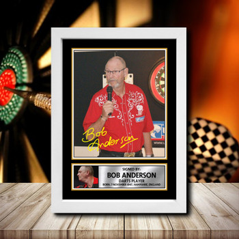 Bob Anderson Signed Autographed Darts Star Poster Print Framed Merch Gift Bob Anderson Signed Autographed Darts Star Poster Print Framed Merch Gift