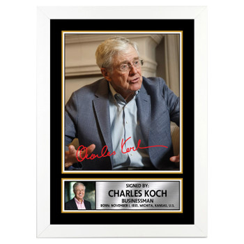 Charles Koch Famous Businessmen Autographed Poster Print Photo Signature Gift Charles Koch Famous Businessmen Autographed Poster Print Photo Signature Gift