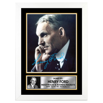 Henry Ford Famous Businessmen Autographed Poster Print Photo Signature Gift Henry Ford Famous Businessmen Autographed Poster Print Photo Signature Gift