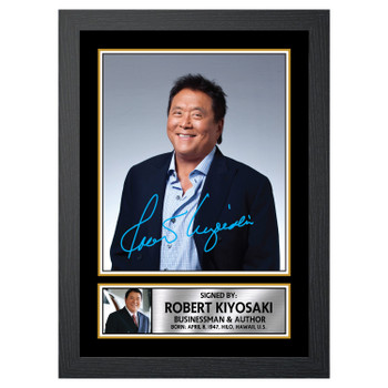 Robert Kiyosaki Famous Businessmen Autographed Poster Print Photo Signature Gift Robert Kiyosaki Famous Businessmen Autographed Poster Print Photo Signature Gift
