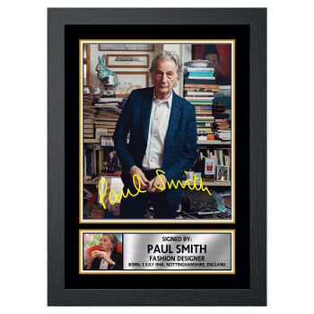 Paul Smith 2 Fashion Designer Autographed Poster Print Photo Signature Gift Paul Smith 2 Fashion Designer Autographed Poster Print Photo Signature Gift