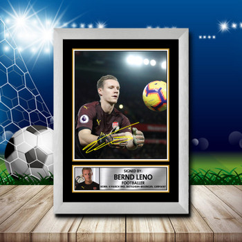 Bernd Leno 2 Footballer Autographed Poster Print Photo Signature Gift