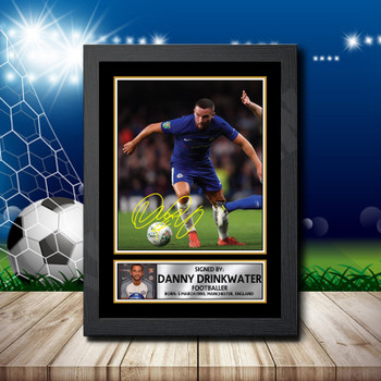 DANNY DRINKWATER Footballer Autographed Poster Print Photo Signature Gift DANNY DRINKWATER Footballer Autographed Poster Print Photo Signature Gift