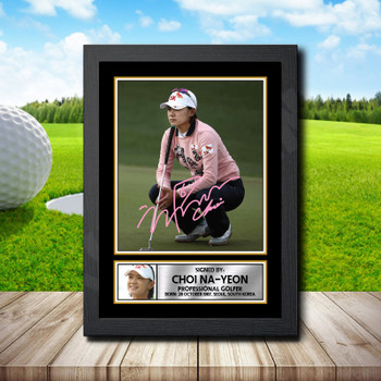 Choi Na-yeon Golf Autographed Poster Print Photo Signature Gift Choi Na-yeon Golf Autographed Poster Print Photo Signature Gift