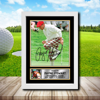 Payne Stewart Golf Autographed Poster Print Photo Signature Gift Payne Stewart Golf Autographed Poster Print Photo Signature Gift