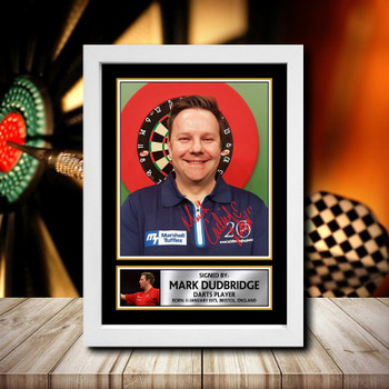 Mark Dudbridge 2 Signed Autographed Darts Star Poster Print Framed Merch Gift Mark Dudbridge 2 Signed Autographed Darts Star Poster Print Framed Merch Gift