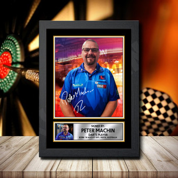 Peter Machin 2 Signed Autographed Darts Star Poster Print Framed Merch Gift Peter Machin 2 Signed Autographed Darts Star Poster Print Framed Merch Gift