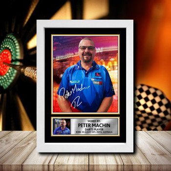 Peter Machin 2 Signed Autographed Darts Star Poster Print Framed Merch Gift Peter Machin 2 Signed Autographed Darts Star Poster Print Framed Merch Gift