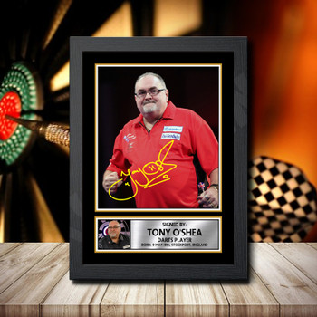 Tony O Shea 2 Signed Autographed Darts Star Poster Print Framed Merch Gift