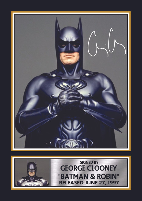 George Clooney Batman & Robin printed autograph poster print