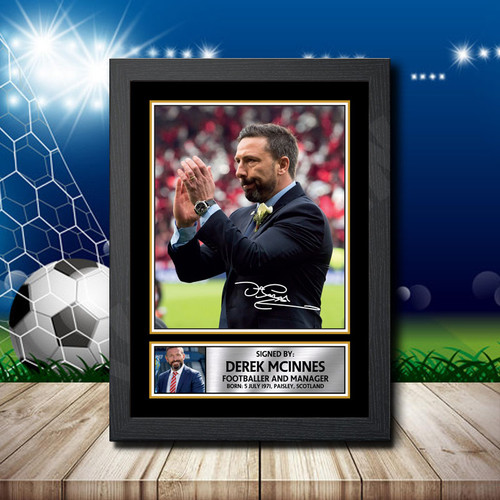 Derek Mcinnes printed autograph poster print