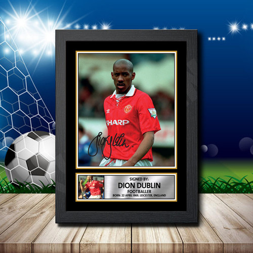 Dion Dublin printed autograph poster print