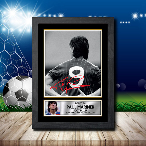 Paul Mariner printed autograph poster print