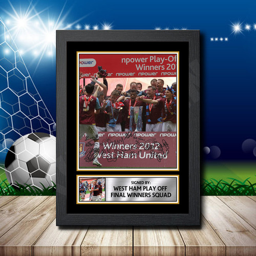 West Ham Play Off Final Winners Squad 1 printed autograph poster print