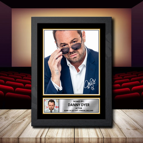 Danny Dyer 2 printed autograph poster print