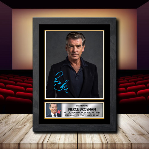 Pierce Brosnan 2 printed autograph poster print
