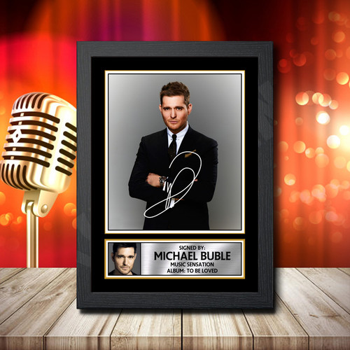 Michael Buble To Be Loved 1 printed autograph poster print