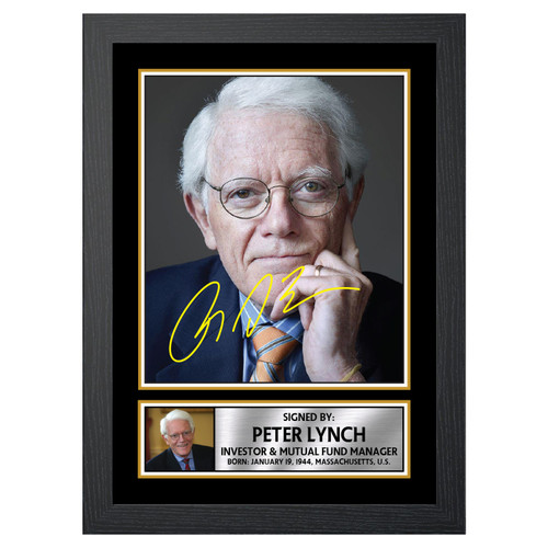Peter Lynch Famous Businessmen Printed Autograph Poster Print Photo Signature Gift