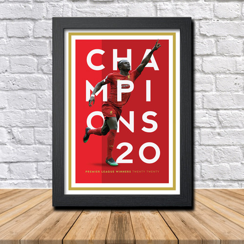 Champions of England Liverpool Sadio Mane Limited Edition Poster Print 2020