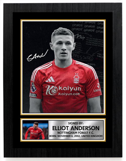 Elliot Anderson Nottingham Forest F.C. Poster Print printed autograph poster print