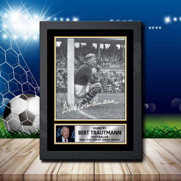 Bert Trautmann 2 Signed Autographed Footballers Star Poster Print Framed Merch Gift