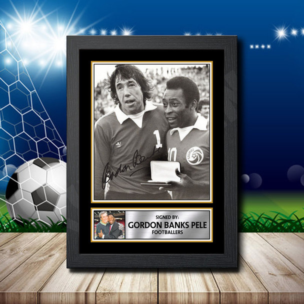 Gordon Banks Pele 2 - Signed Autographed Footballers Star Print