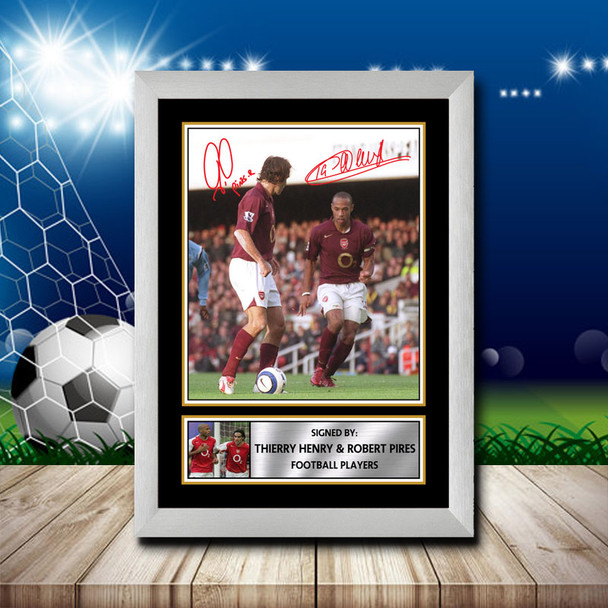 Thierry Henry  Robert Pires - Signed Autographed Footballers Star Print