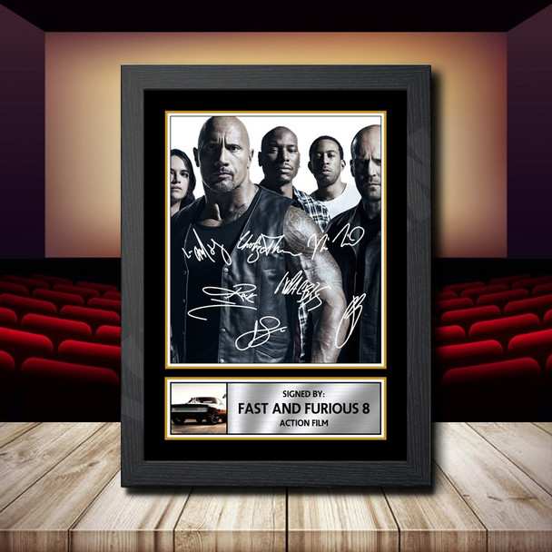 Fast And Furious 8 2 - Signed Autographed Movie Star Print