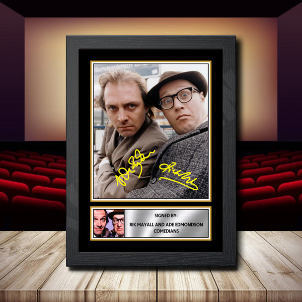 Rik Mayall  Ade Edmondson - Signed Autographed Movie Star Print