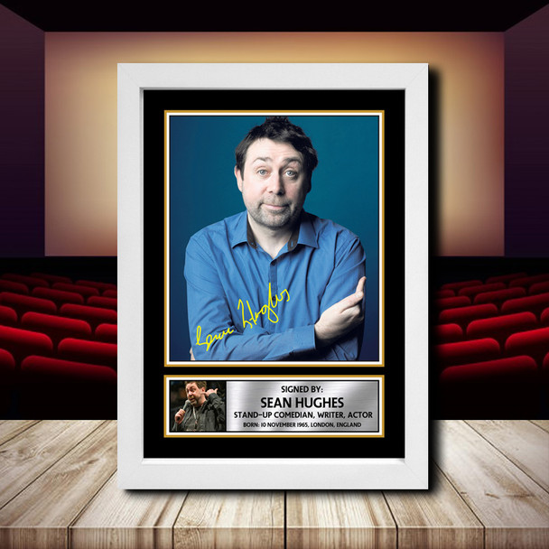 Sean Hughes 2 - Signed Autographed Movie Star Print