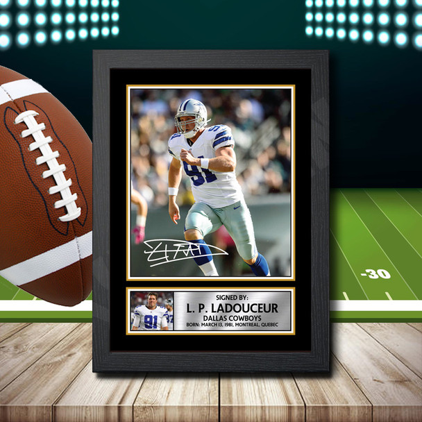 L. P. Ladouceur 2 - Signed Autographed NFL Star Print