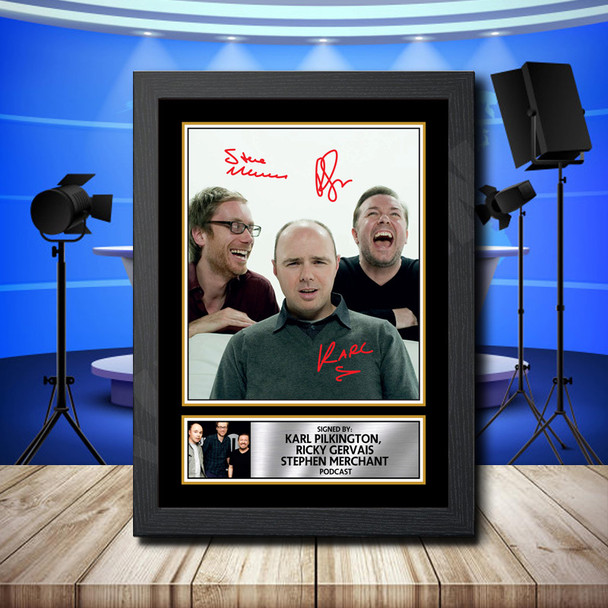 Stephen Merchant, Ricky Gervais And Karl Pilkington 2 - Signed Autographed Television Star Print