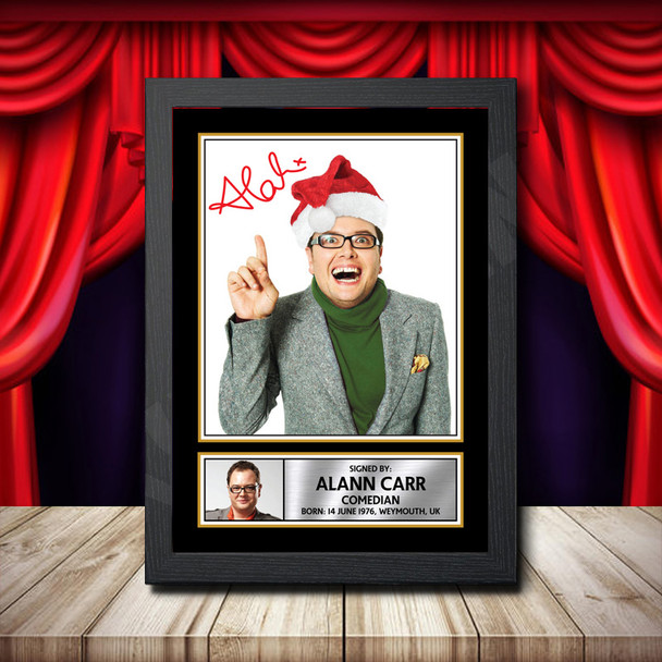 Alan Carr Chatty Man - Signed Autographed Comedy Star Print