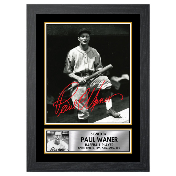 Paul Waner - Baseball Player - Autographed Poster Print Photo Signature GIFT