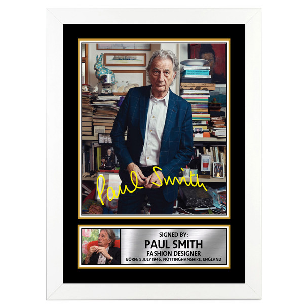 Paul Smith 2 - Fashion Designer - Autographed Poster Print Photo Signature GIFT