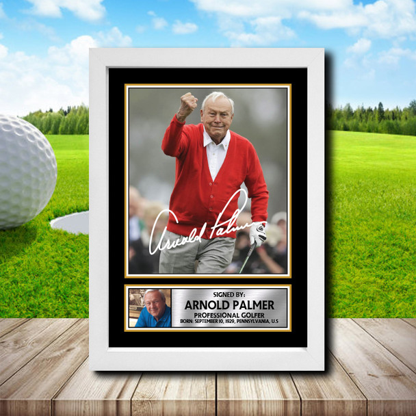 Arnold Palmer 2 - Golf - Autographed Poster Print Photo Signature GIFT