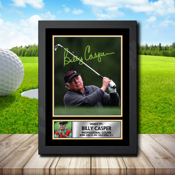 Billy Casper - Golf - Autographed Poster Print Photo Signature GIFT
