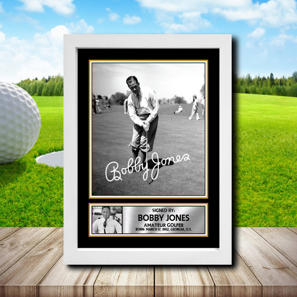 Bobby Jones 2 - Golf - Autographed Poster Print Photo Signature GIFT