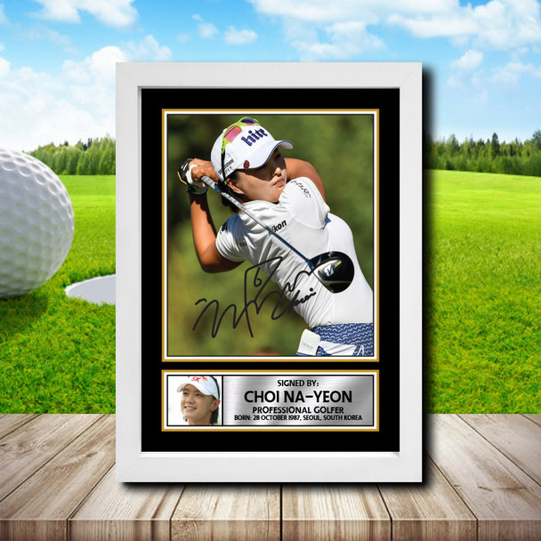 Choi Na-yeon 2 - Golf - Autographed Poster Print Photo Signature GIFT