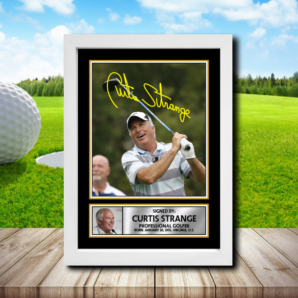 Curtis Strange 2 - Golf - Autographed Poster Print Photo Signature GIFT