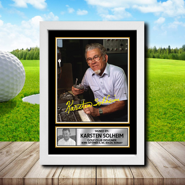 Karsten Solheim 2 - Golf - Autographed Poster Print Photo Signature GIFT