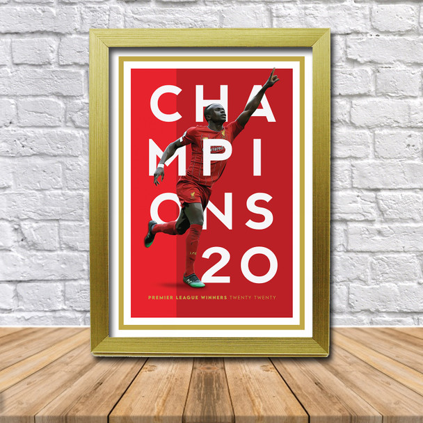 Champions of England Liverpool Sadio Mane Limited Edition Poster Print 2020