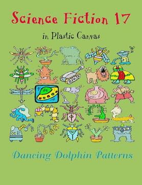Science Fiction 17: In Plastic Canvas