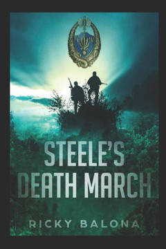 Steele's Death March. : By Blood Spilt