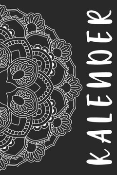 Kalender: Mandala Kalender f?r ein Jahr ? Insgesamt 12 Mandalas zum Ausmalen (Gleitend f?r die Jahre 2020 und 2021). Mit Jahres-, Monats?bersicht und ... zwei Seiten I A5 I Softcover (German Edition) - 9781710933642