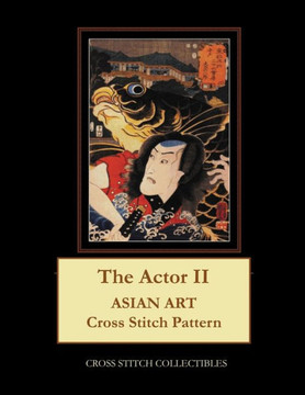 The Actor II: Asian Art Cross Stitch Pattern