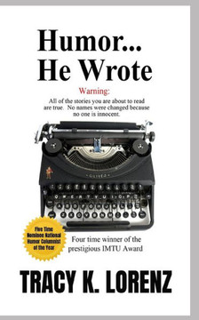 Humor...He Wrote Humor...He Wrote
