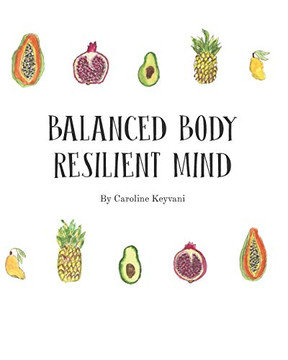 Balanced Body, Resilient Mind