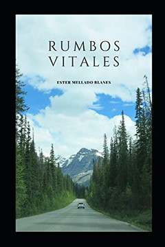 Rumbos vitales (Spanish Edition)