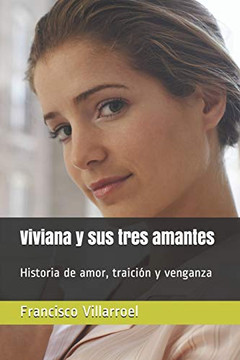 Viviana y sus tres amantes (Spanish Edition)